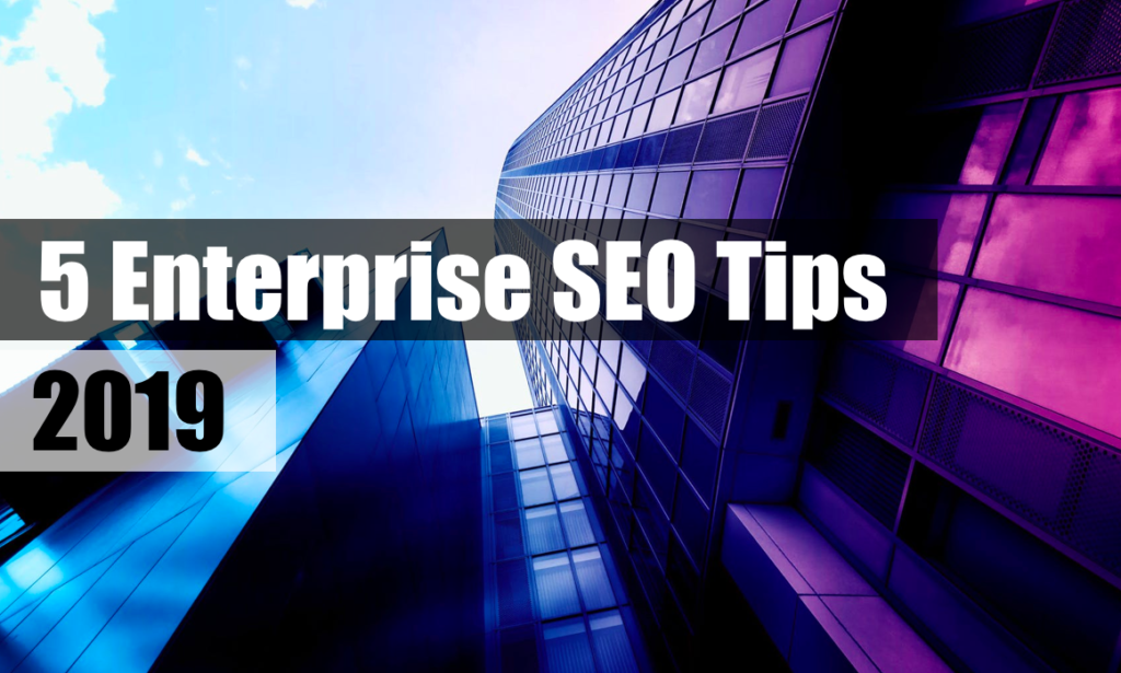 enterprise seo tips