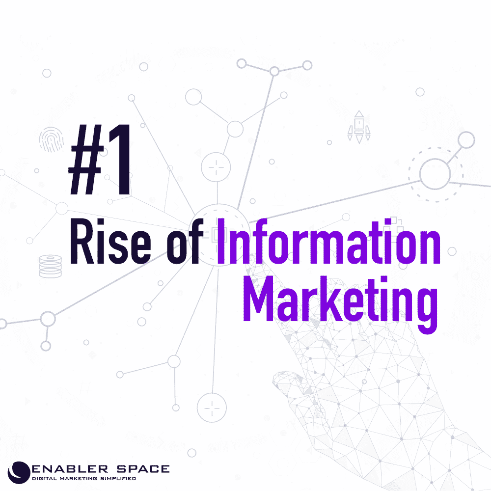 Rise of Information Marketing